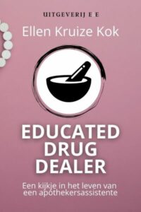 Educated drug dealer Ellen Kruize
