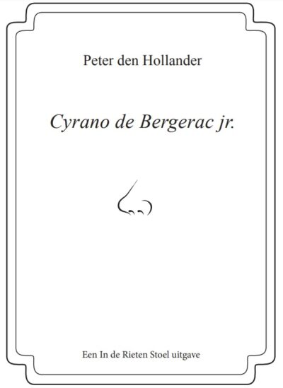 Cyrano de Bergerac jr Peter den Hollander