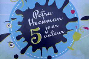 Petra Heckman 5 jaar auteur